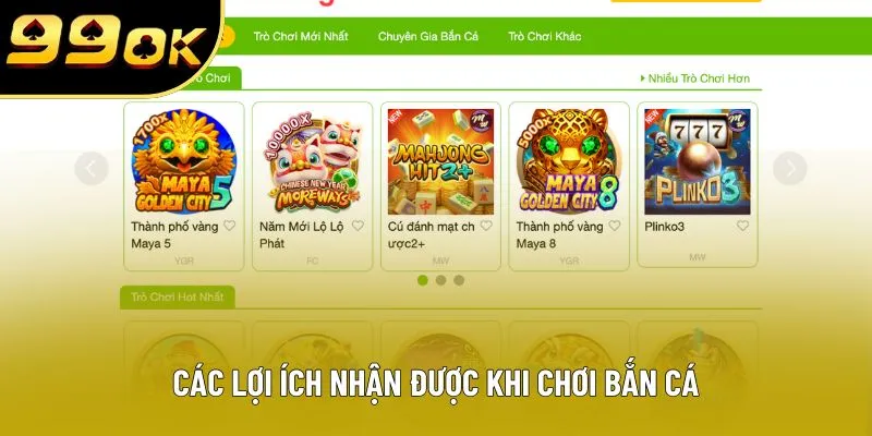 Các lợi ích nhận được khi chơi bắn cá